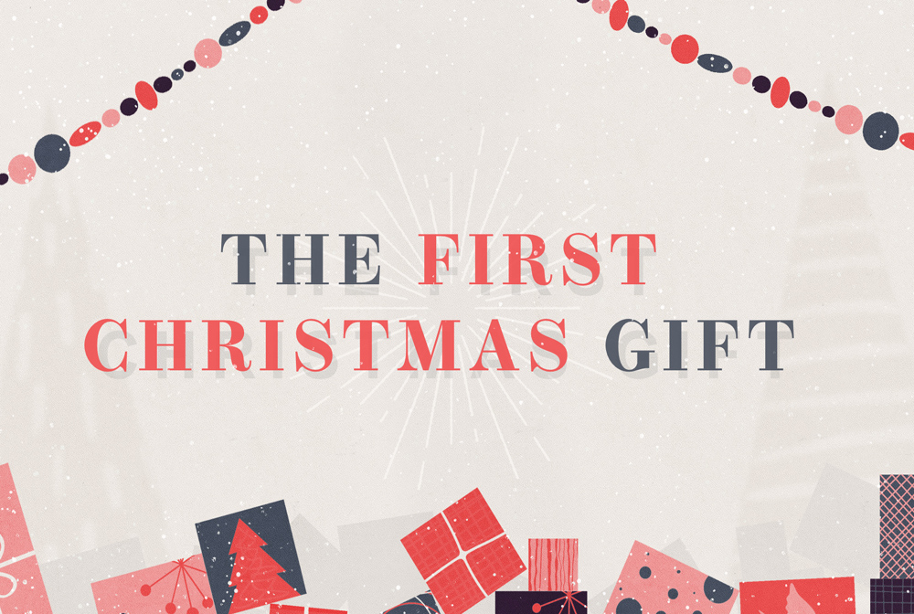 The First Christmas Gift banner