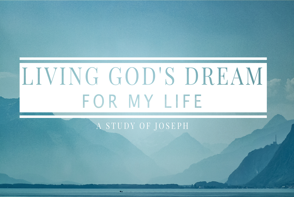 Living God's Dream for My Life banner
