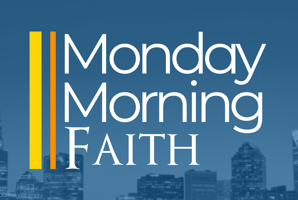 Monday Morning Faith banner