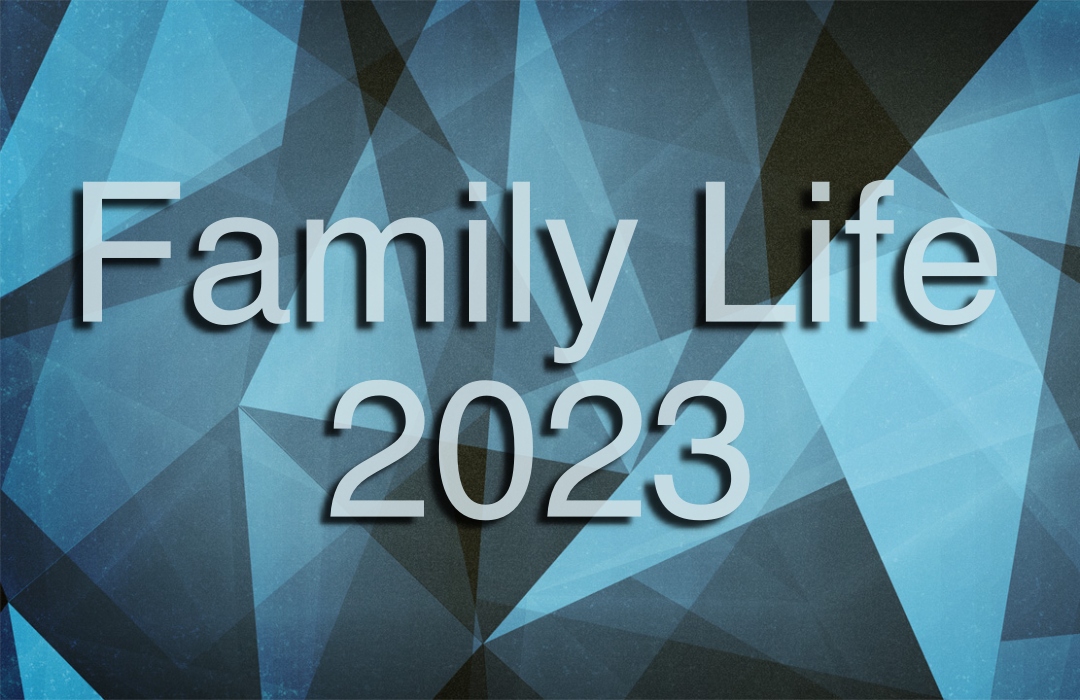 Family Life 2023 banner