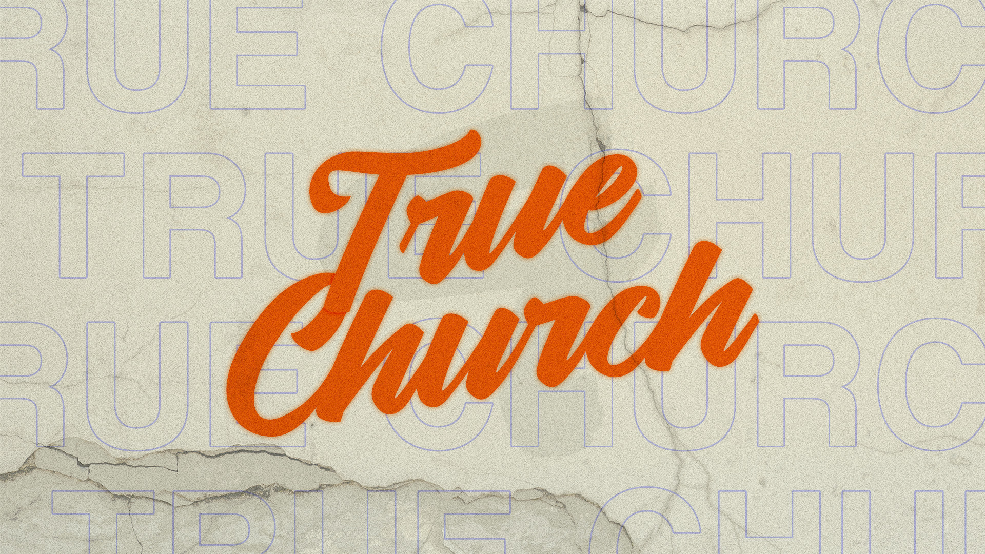 True Church banner