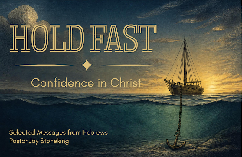 Hold Fast: Confidence in Christ series image