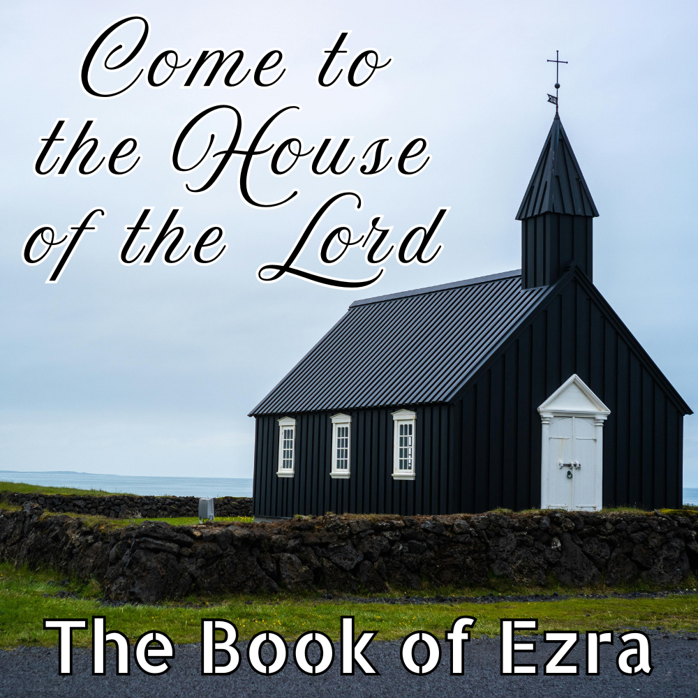 Come to the House of the Lord