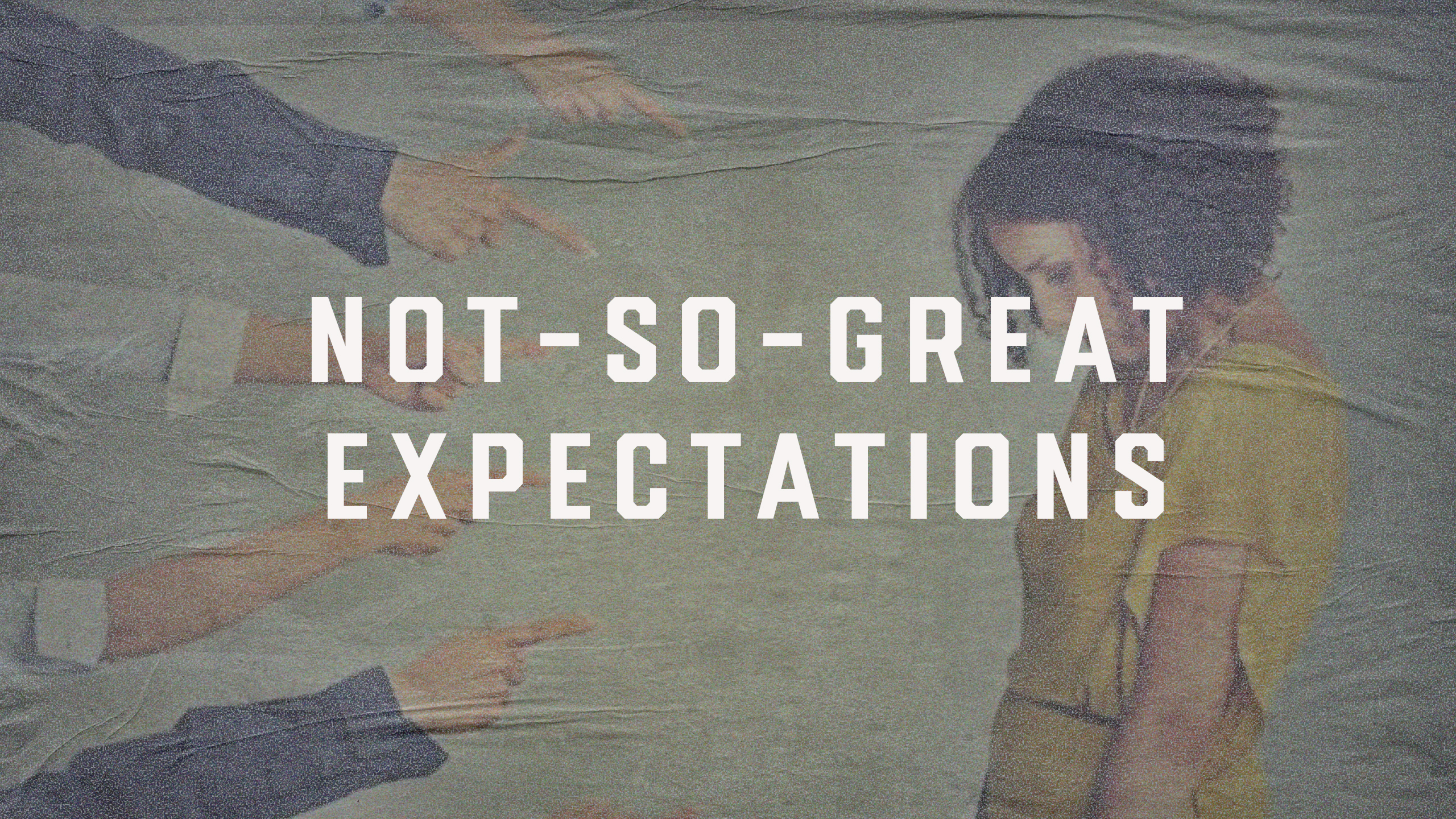EXPECTATIONS