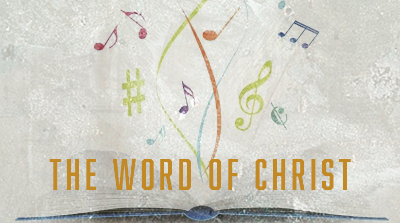 The Word of Christ