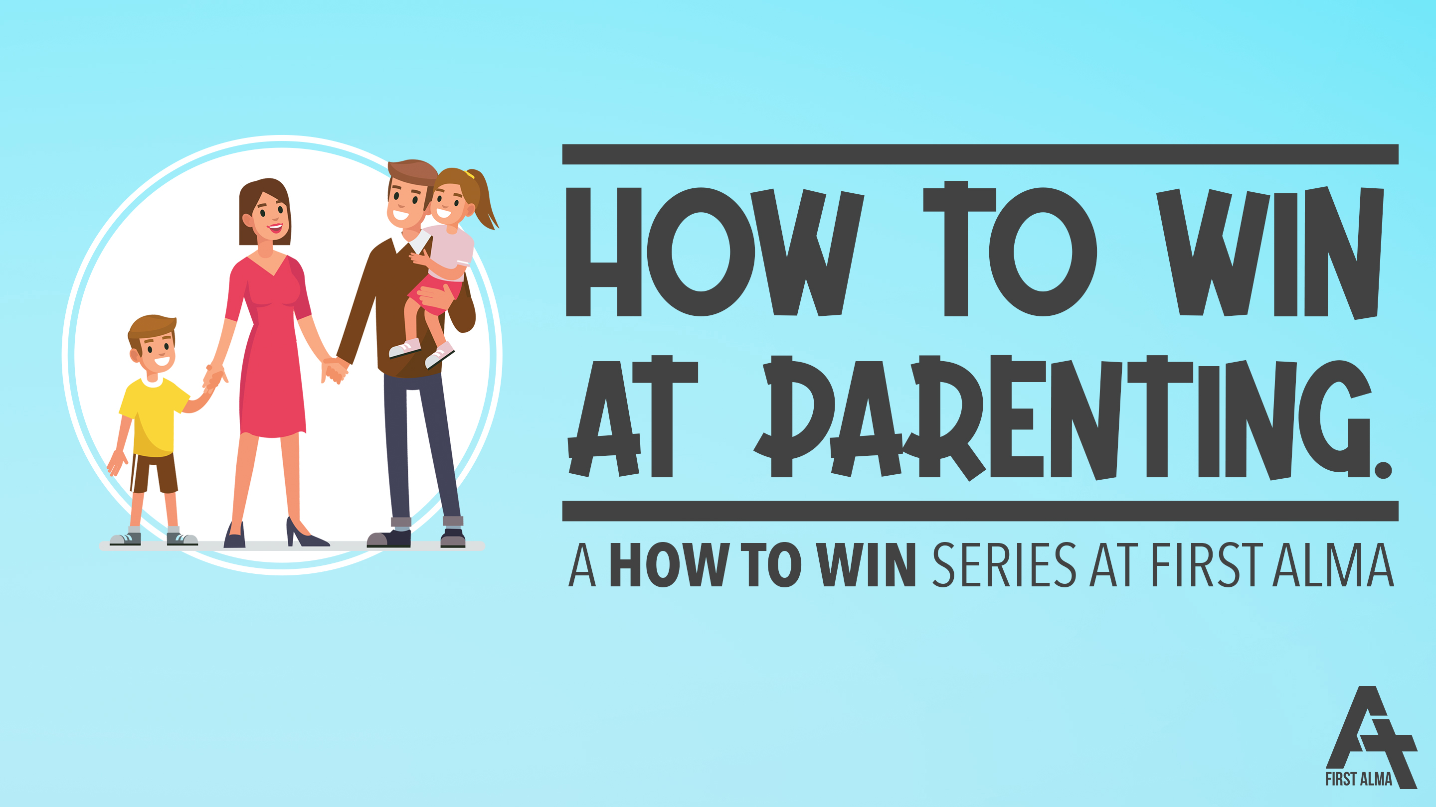How to Win at Parenting banner