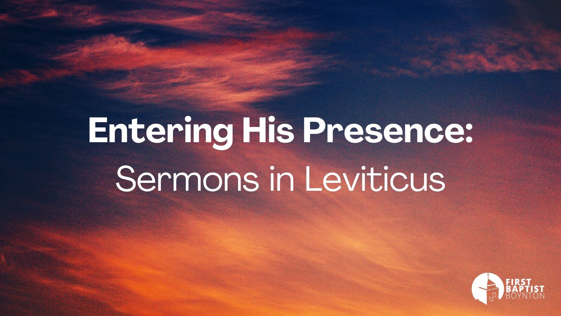 Entering His Presence (Leviticus) banner