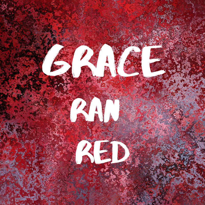 Grace Ran Red