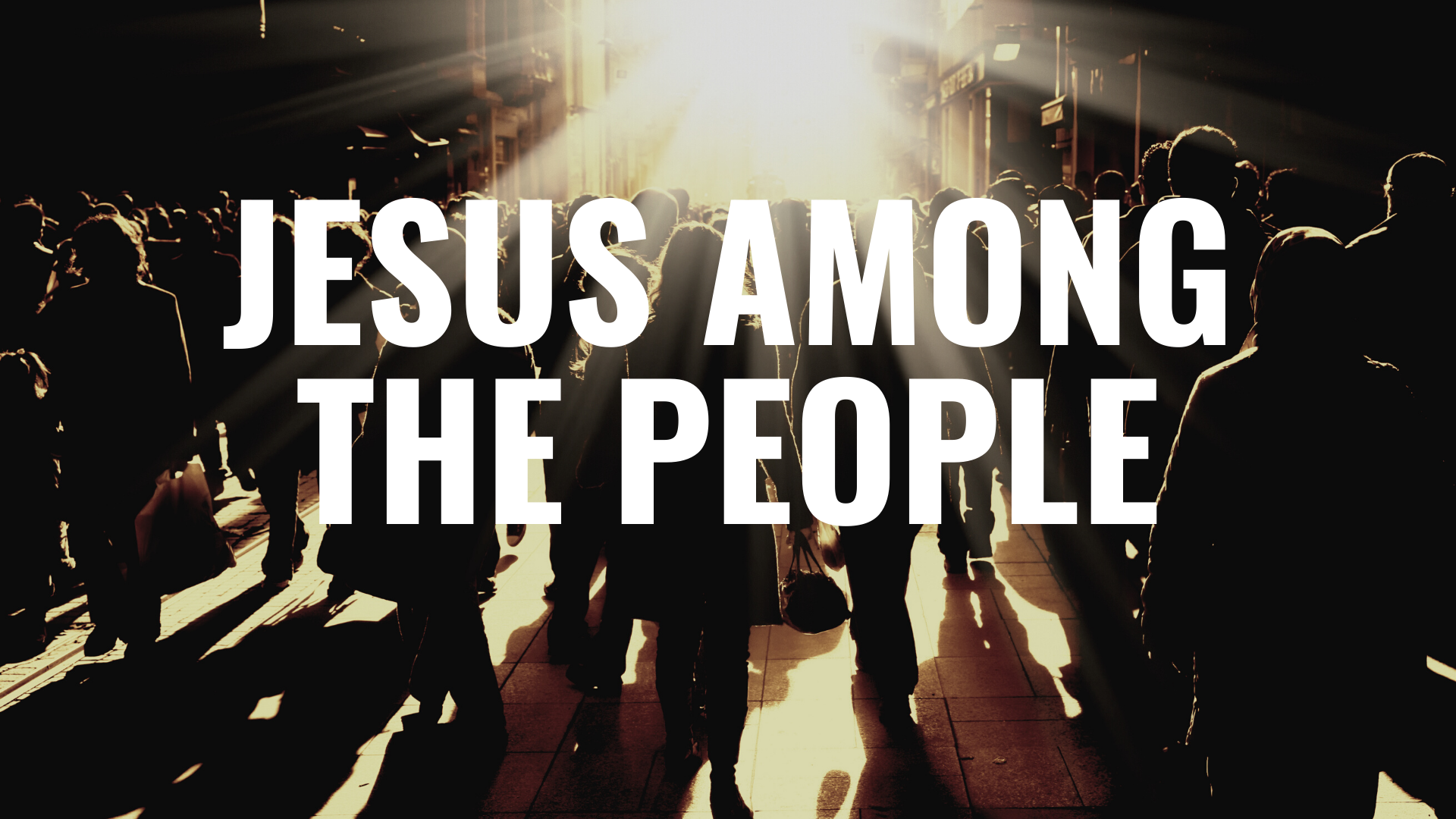 Jesus Among The People banner
