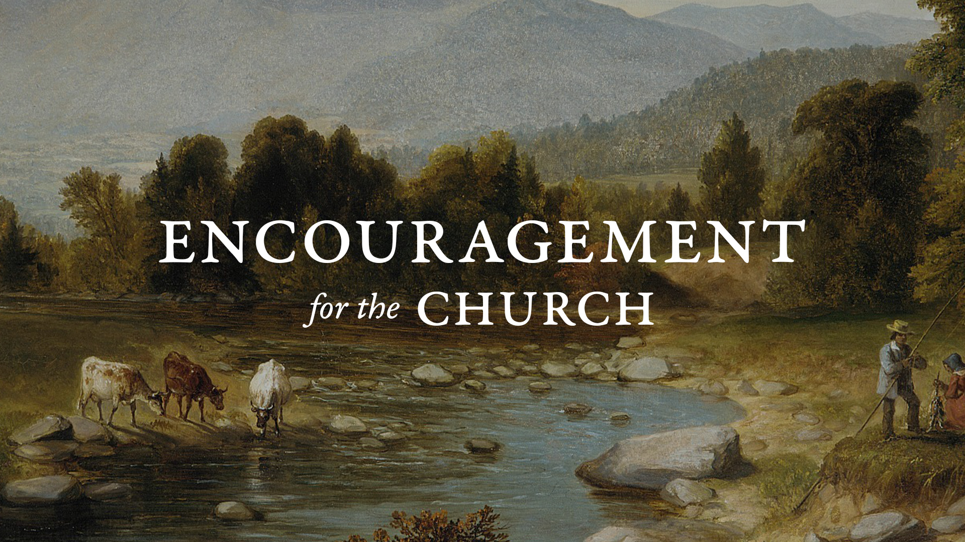 Encouragement for the Church banner