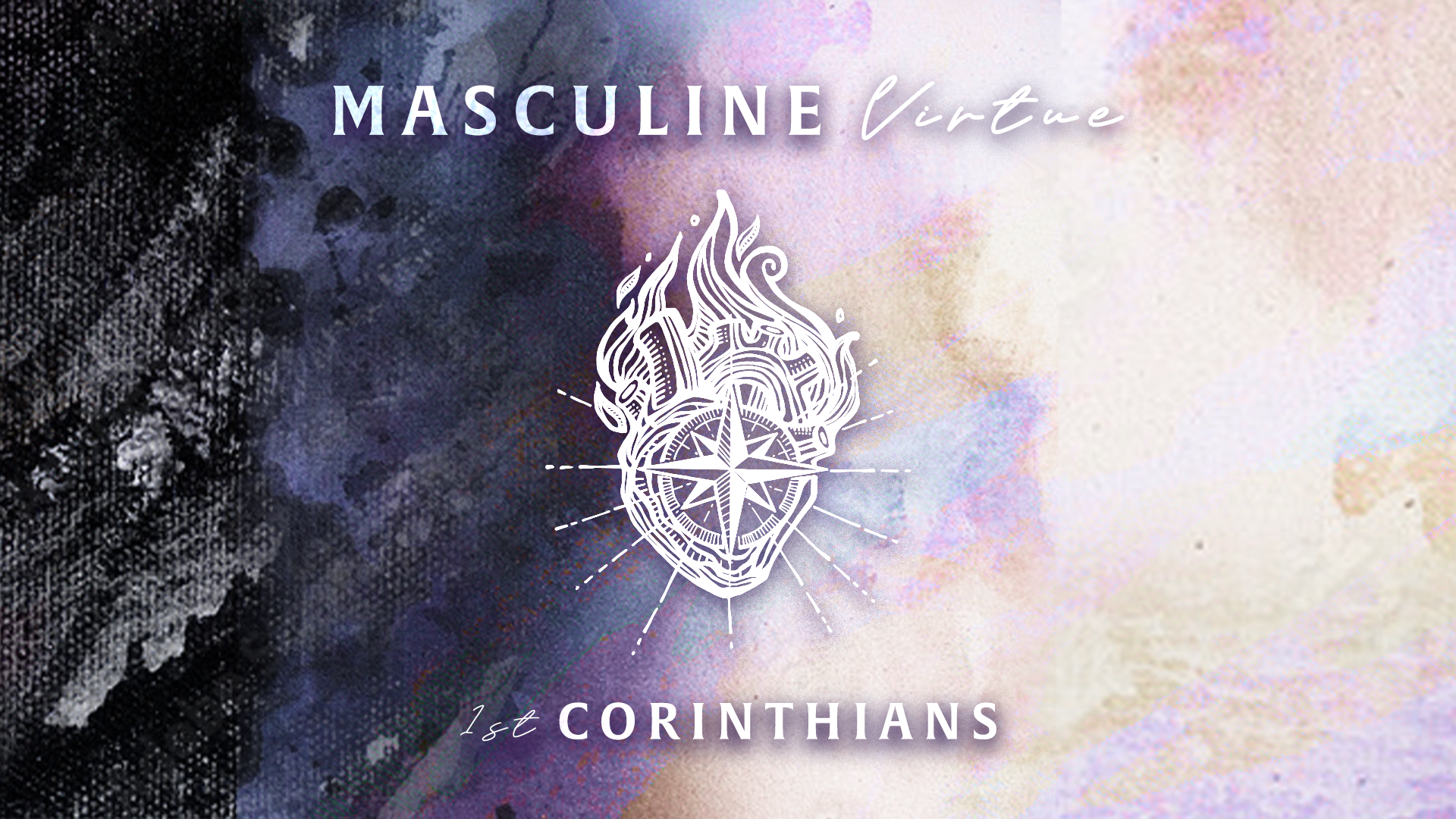 Masculine Virtue (1st Corinthians)