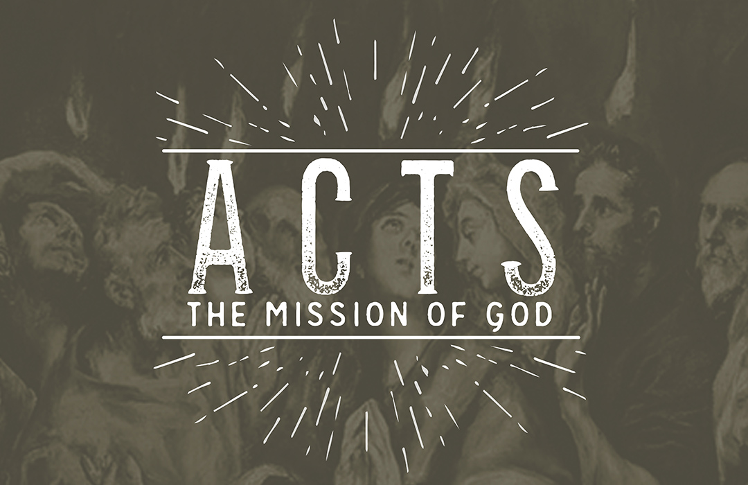 Acts: Part One