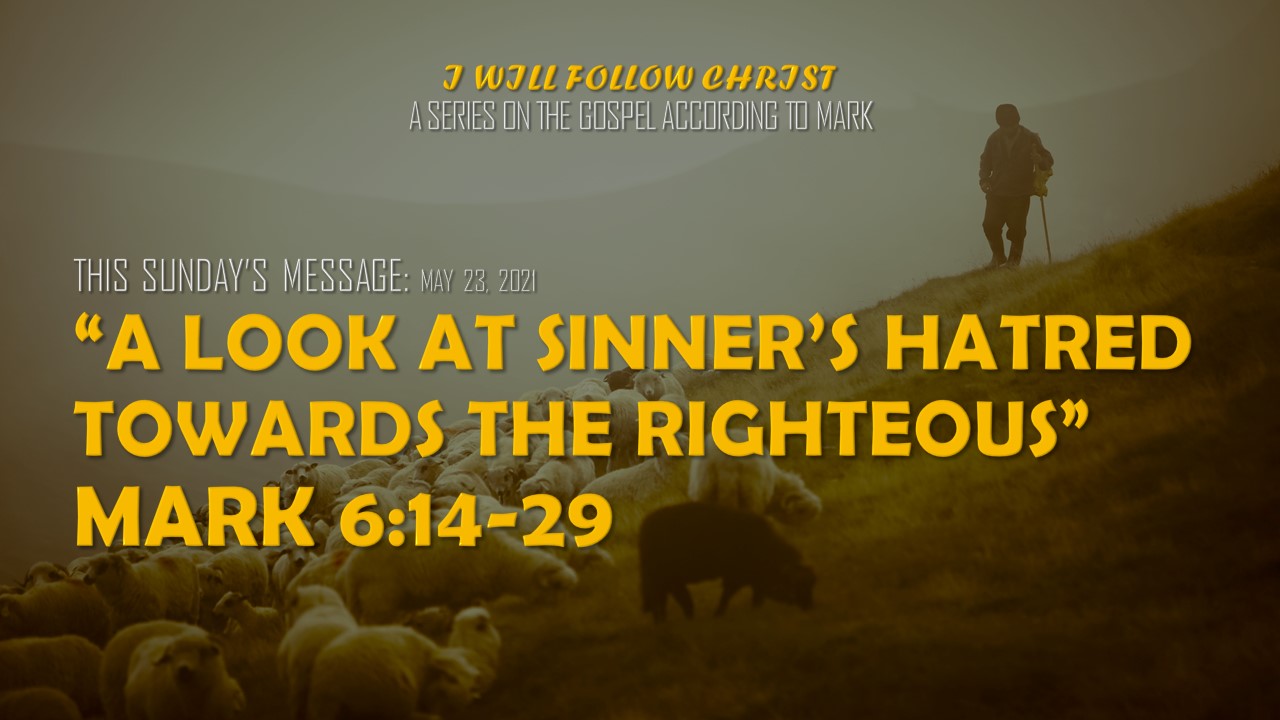 a look at sinner's hatred towards the righteous