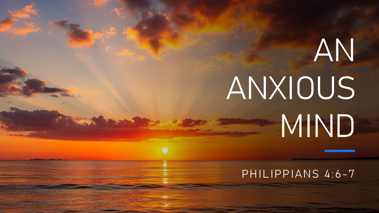 an anxious mind