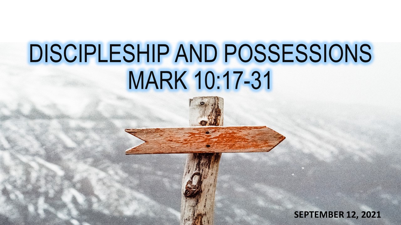 DISCIPLESHIP AND POSSESSIONS