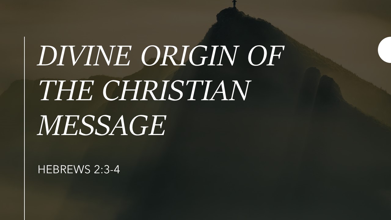 divine origin of the christian message