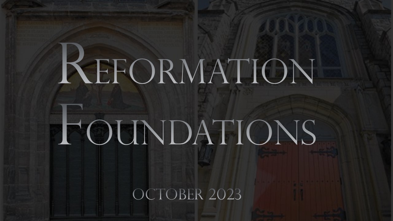 Reformation Foundations banner