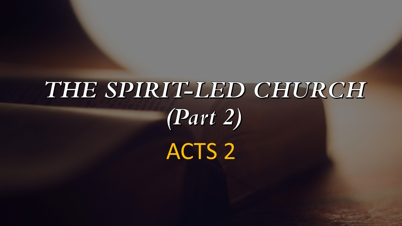 the spirit led church part 2