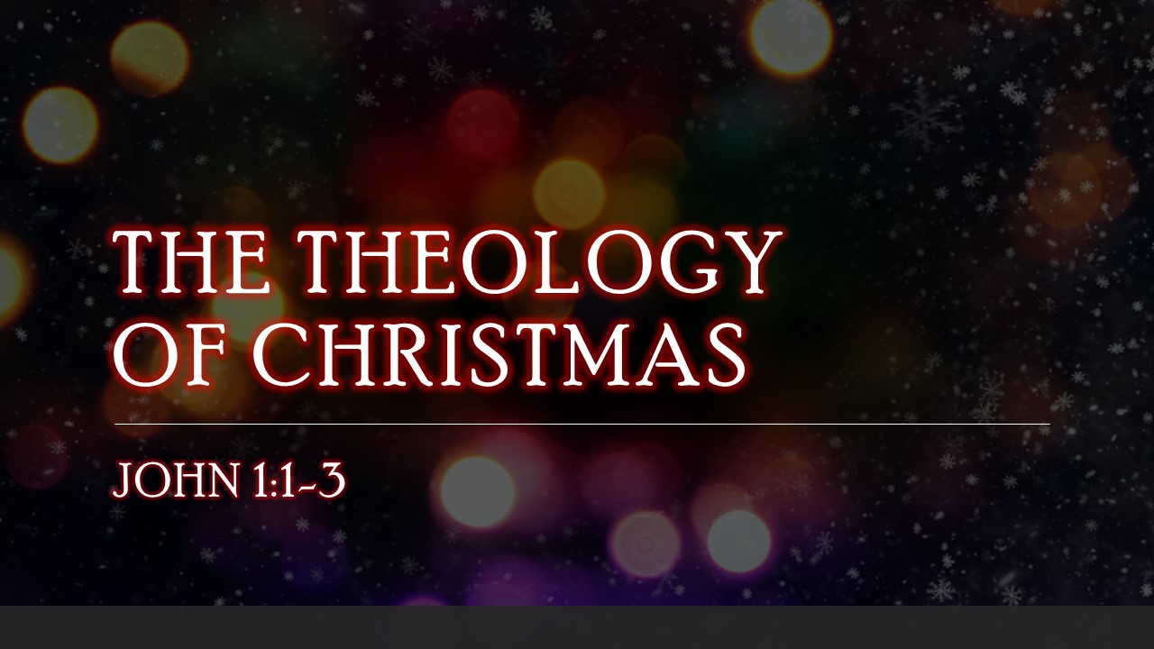 the theology of Christmas