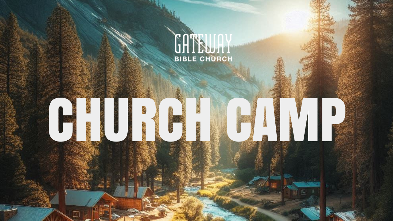 CHURCH CAMP 2025