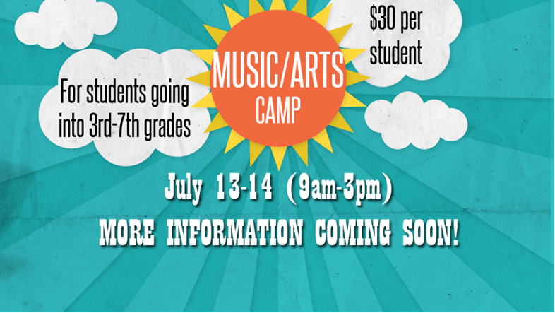 2016 - 07.13-14 Music and Arts Camp - 3rd - 7th grades