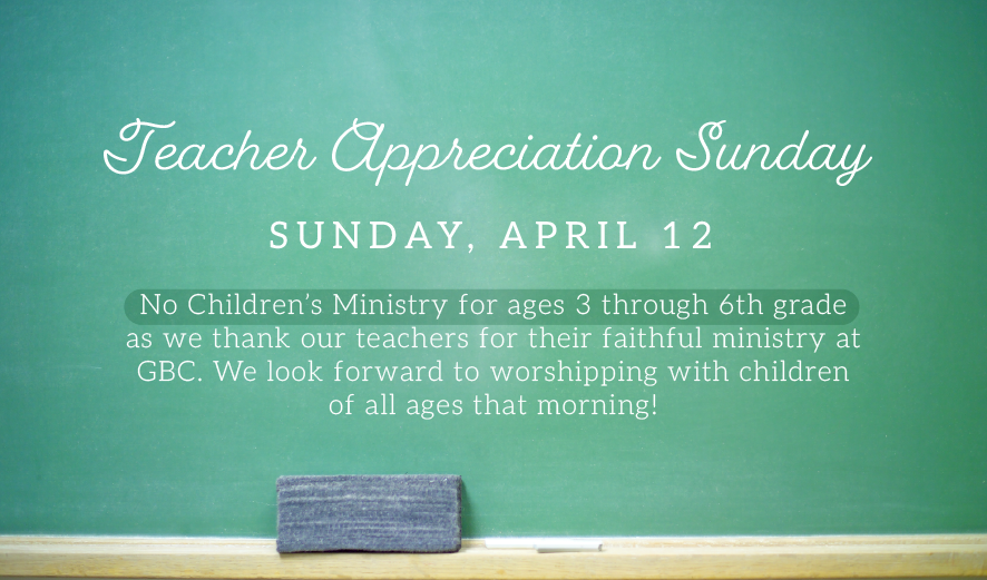 3-27-26 Teacher Appreciation Sunday