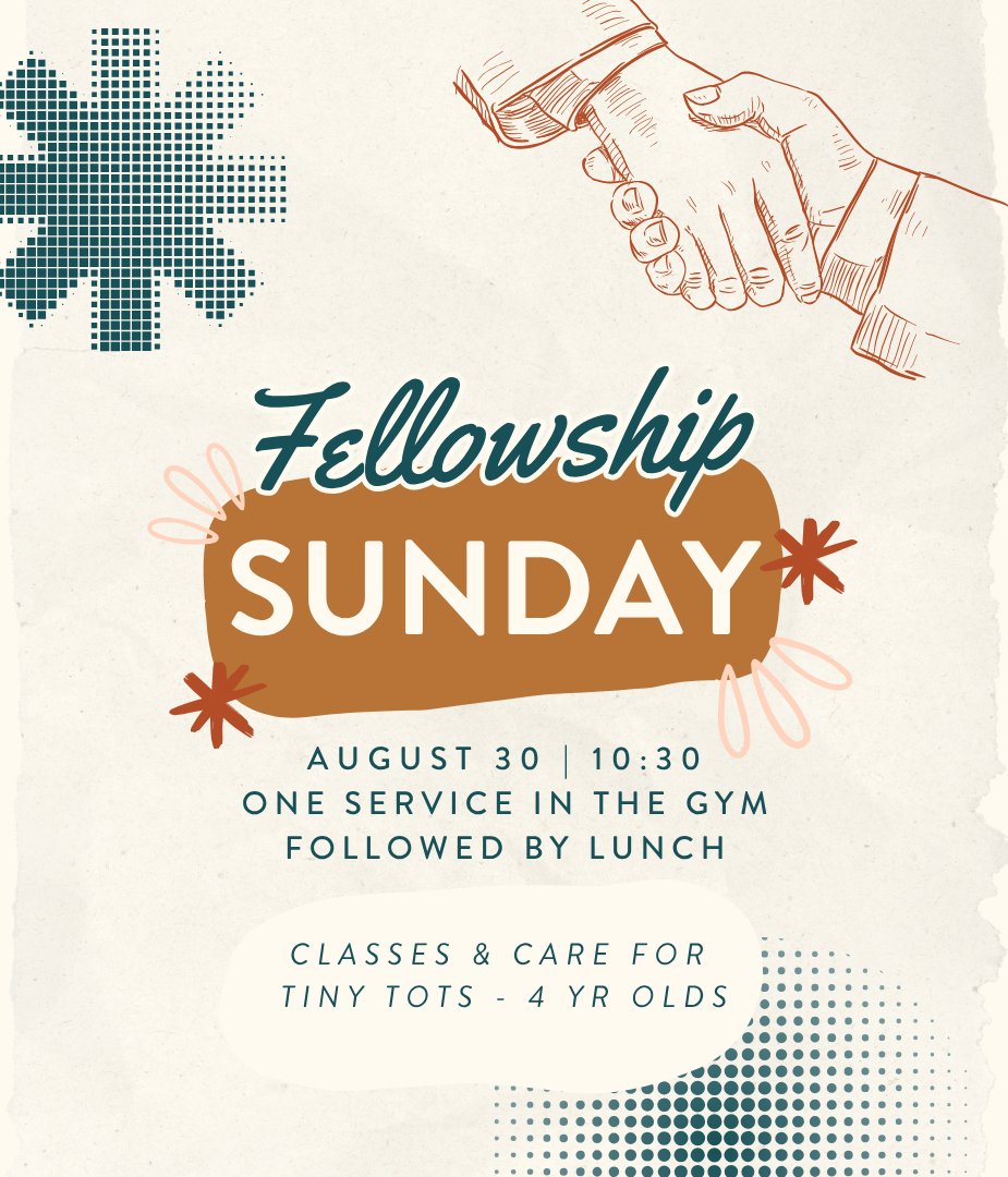8-7-26 Fellowship Sunday eNews