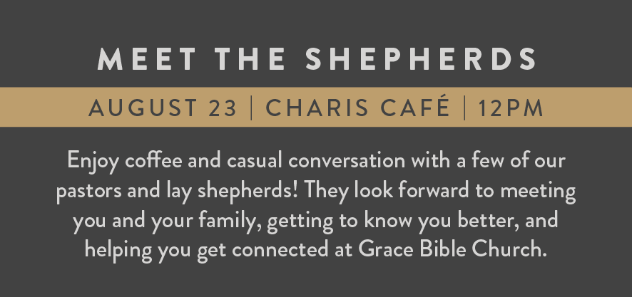 8-7-26 Meet the Shepherds