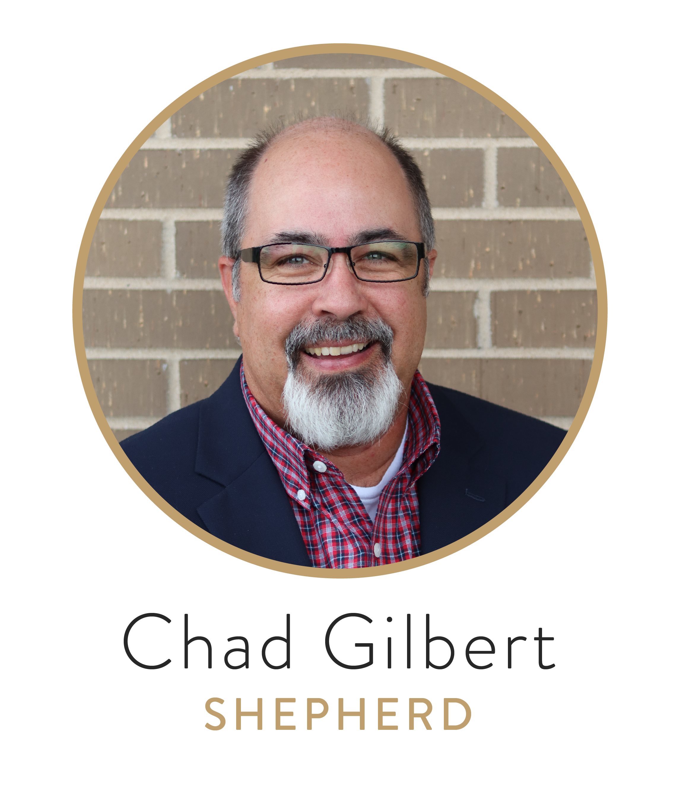 Meet Our Shepherds Update_Chad Gilbert