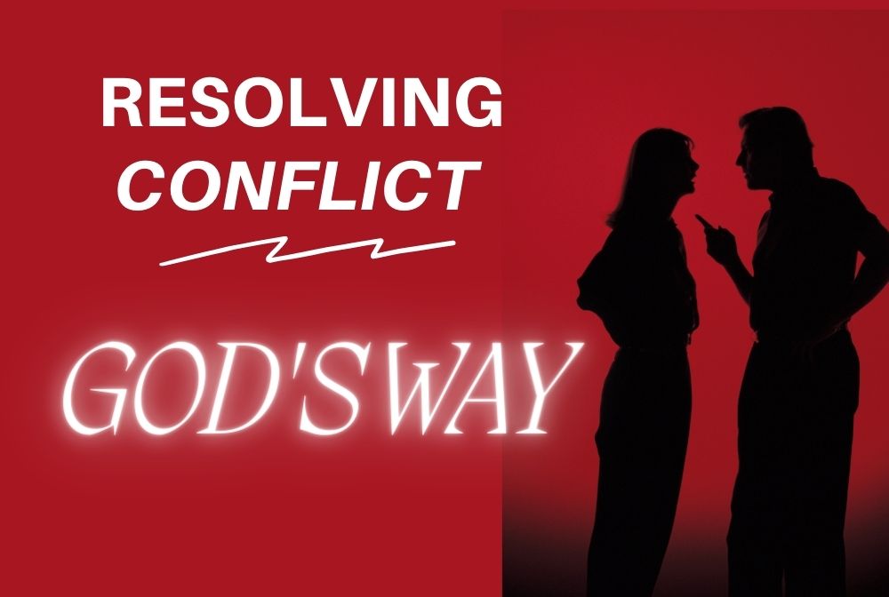 Resolving Conflict God's Way banner