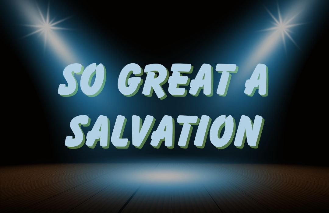 So Great a Salvation banner