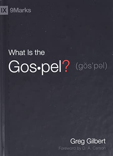 What-is-the-Gospel-by-Gilbert