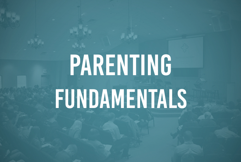Parenting Fundamentals