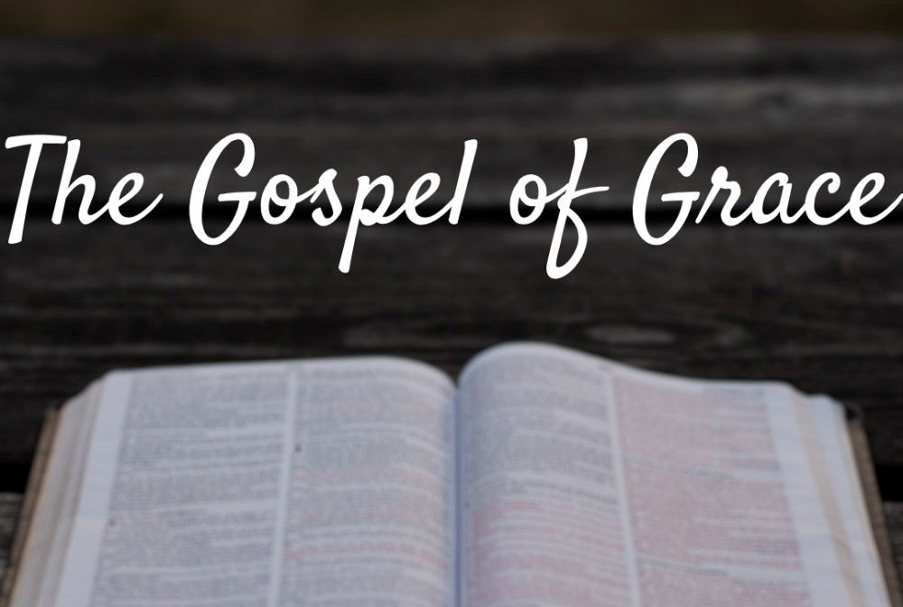 The Gospel of Grace banner