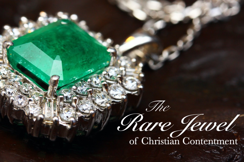 The Rare Jewel of Christian Contentment banner
