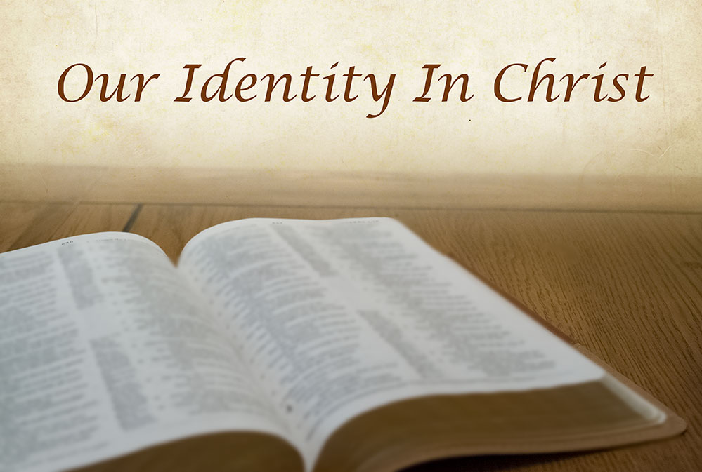 Our Identity In Christ banner