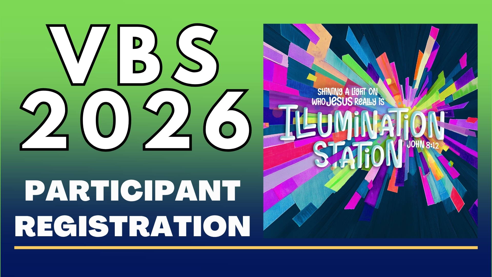 Illumination Station VBS 2026 - Participant Registration (2) image