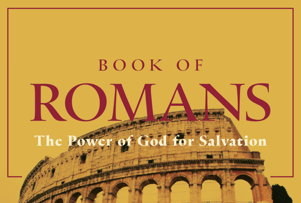 Romans: The Power of God for Salvation banner