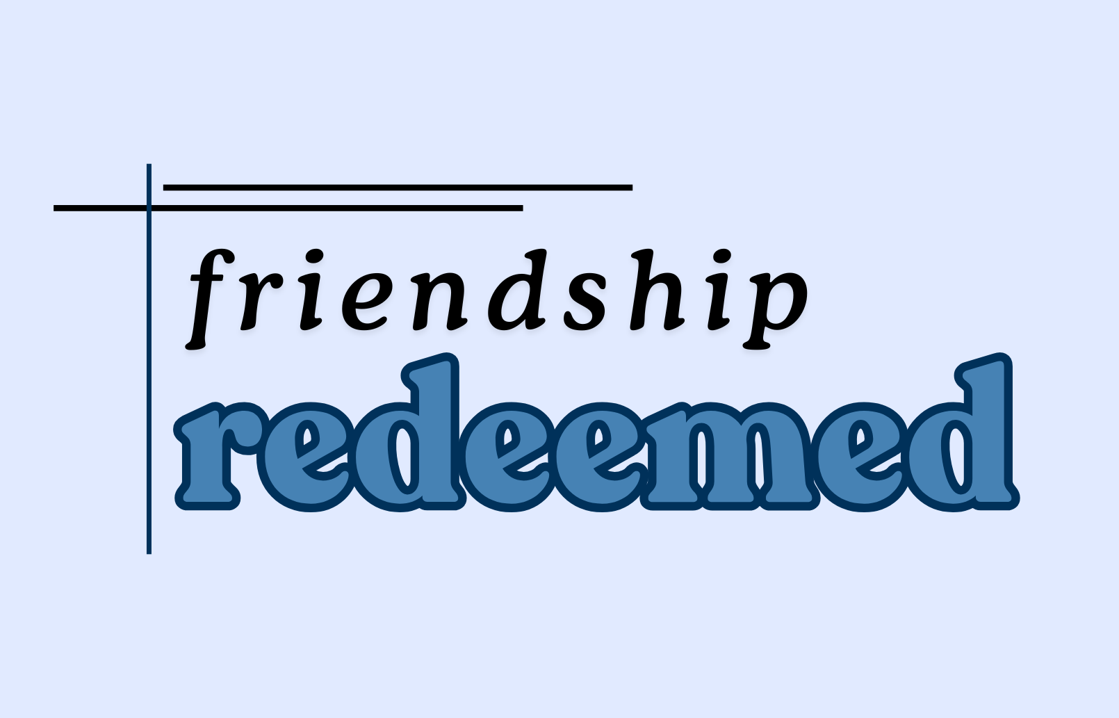 Friendship Redeemed image