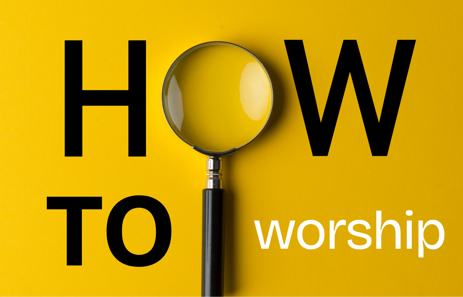 How to Worship Through Life image