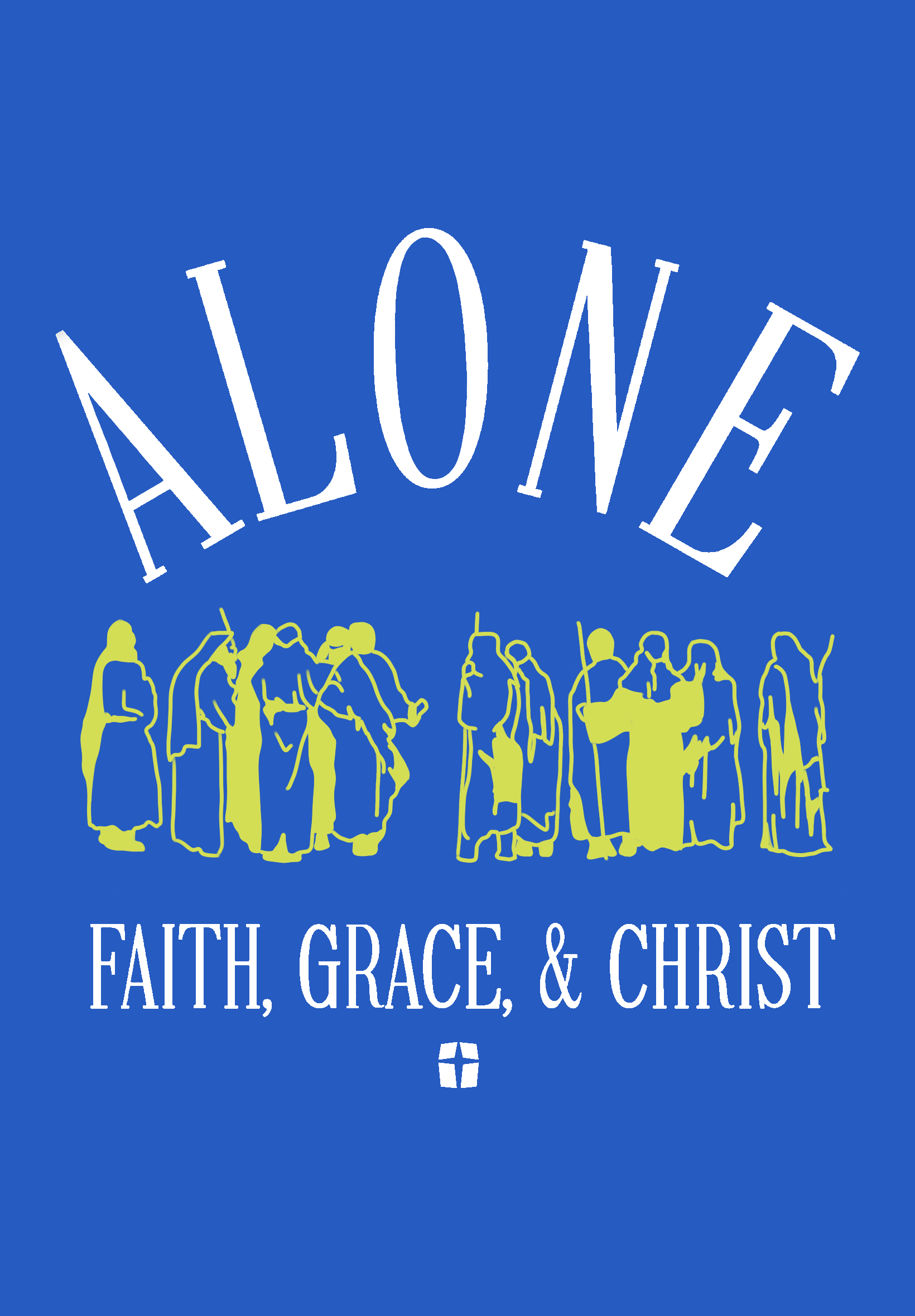 Faith, Grace, and Christ Alone: Cultivating a Kingdom Culture of Salvation banner