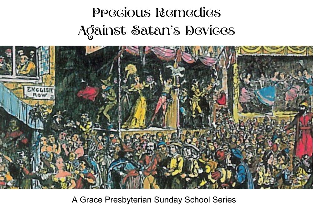 Precious Remedies Against Satan's Devices banner