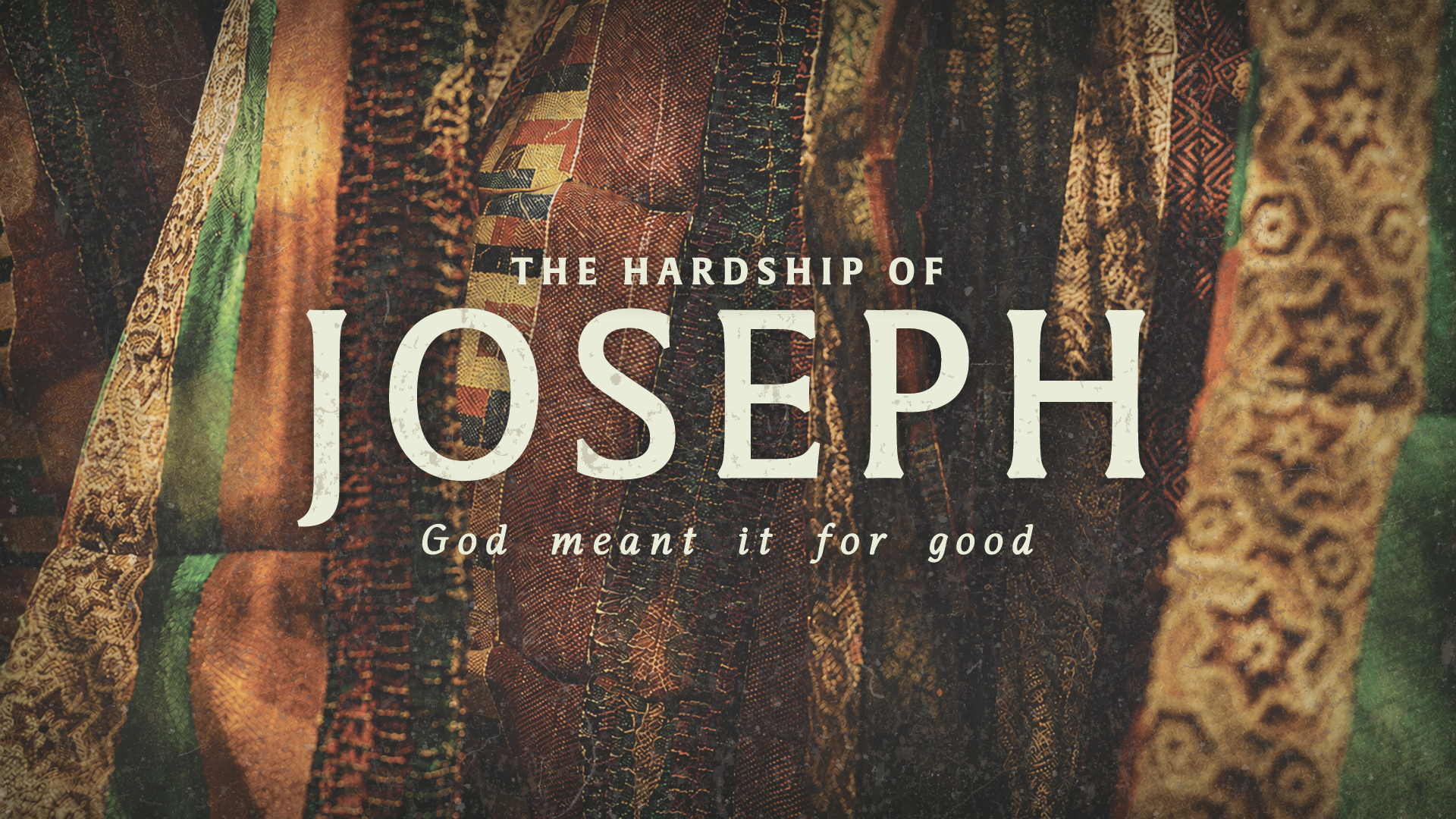 The Hardship of Joseph: God Meant It For Good series image