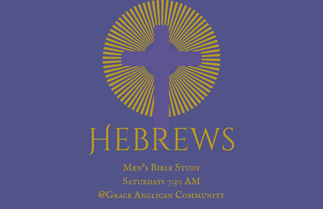 Men's Bible Study Hebrews (1080 x 700 px)