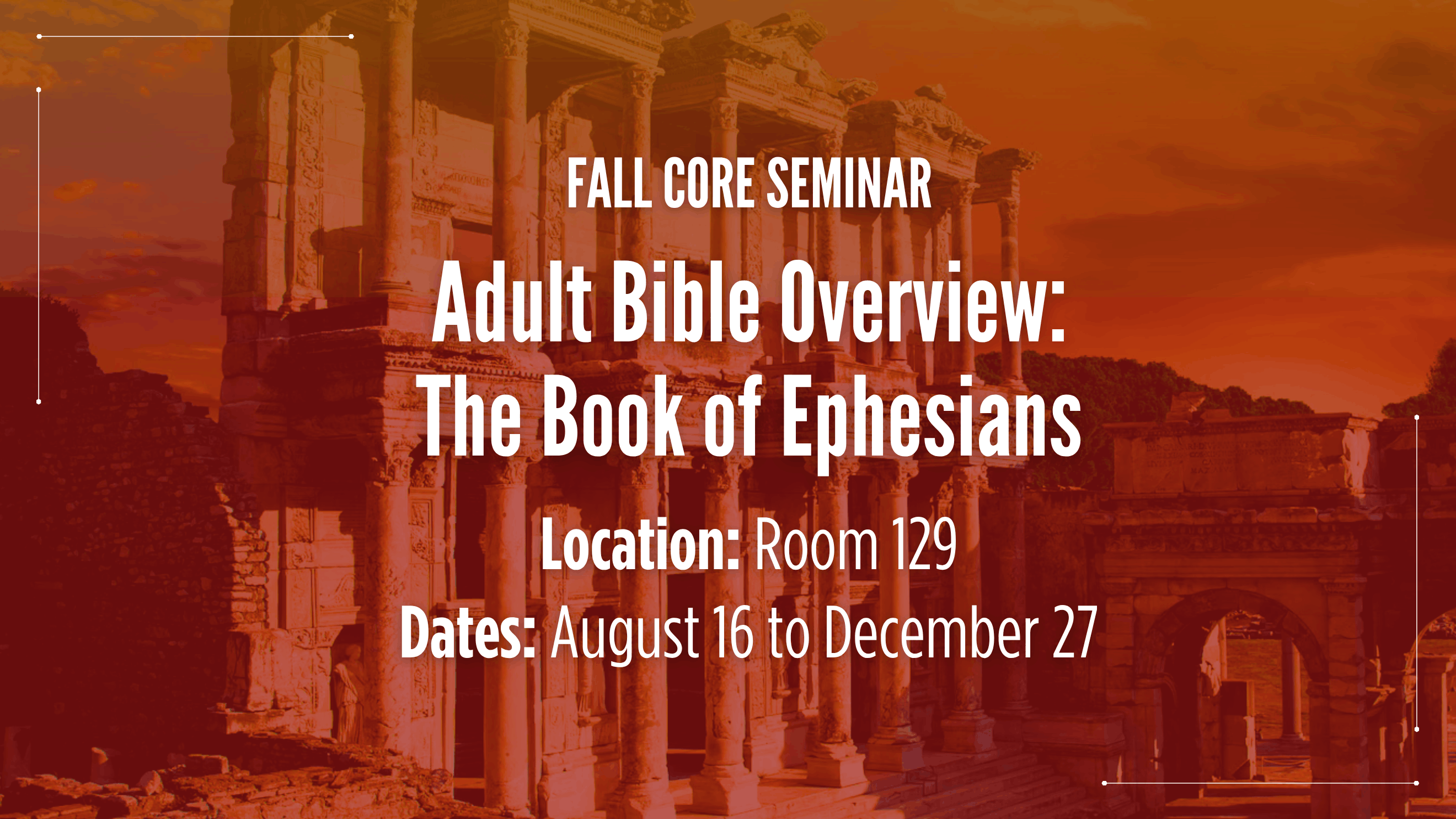 Core Seminar FA26 - Bible Overview (1)