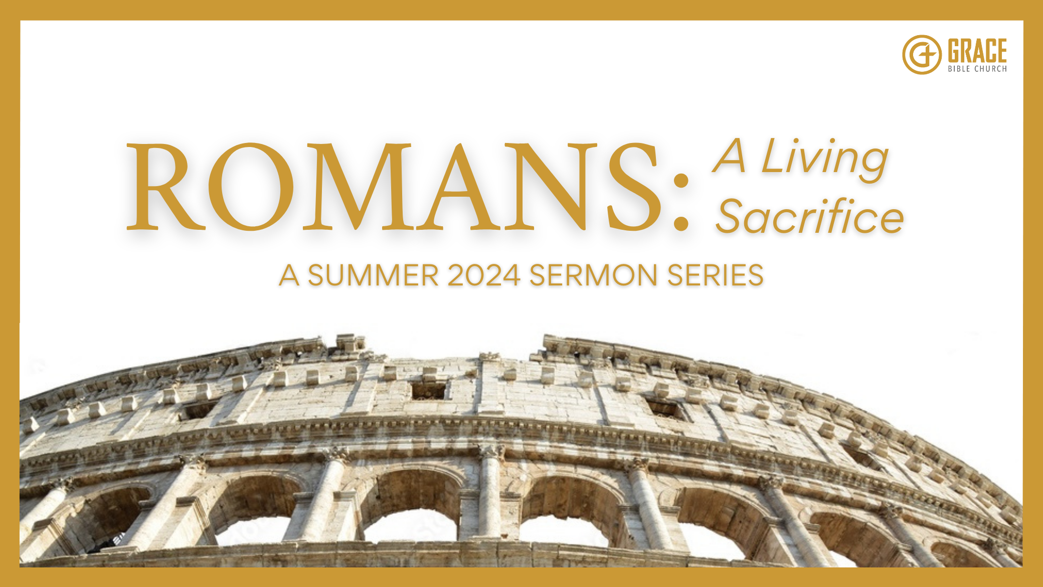 Romans: A Living Sacrifice banner
