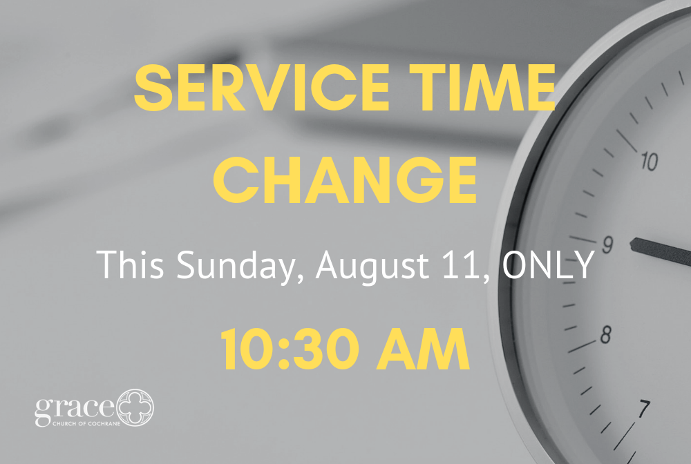 Copy of SERVICE TIME CHANGE