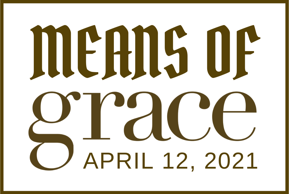 Means of Grace 5