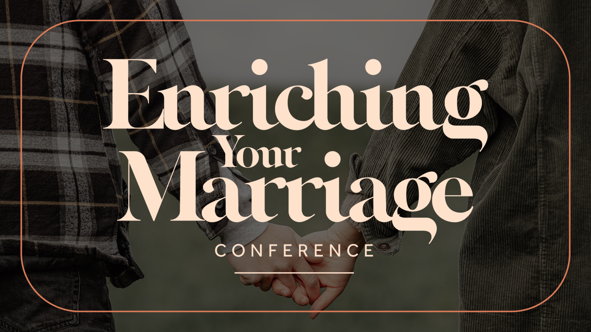 Enriching Your Marriage HD Title Slide image