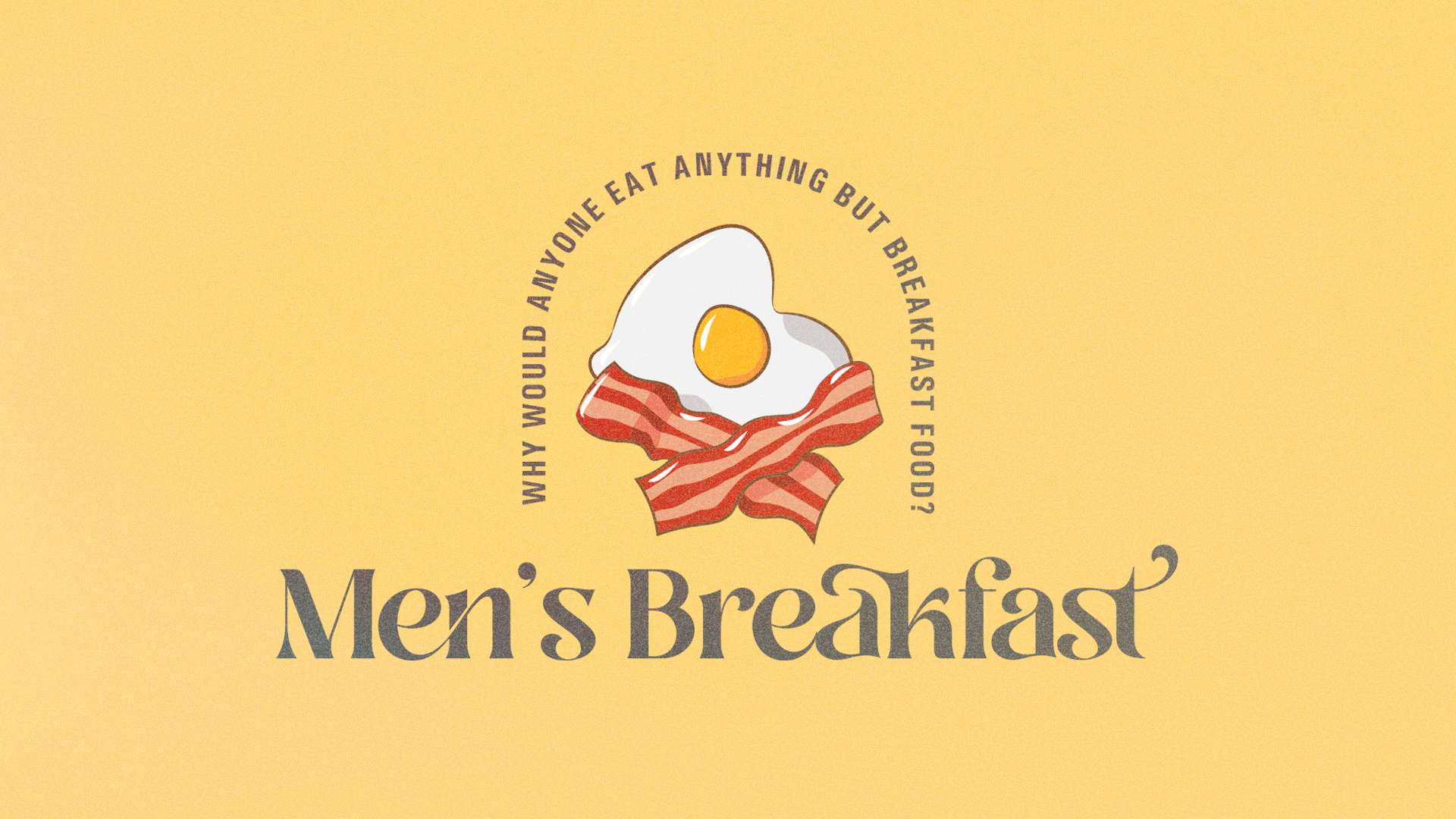 Men's Breakfast HD Title Slide image